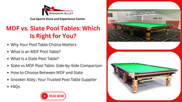 MDF vs. Slate Pool Tables: Which Is Right for You?