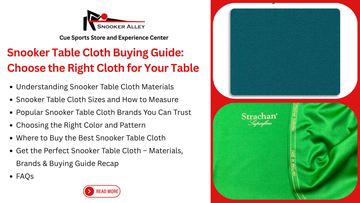 Snooker Table Cloth Buying Guide: Choose the Right Cloth for Your Table