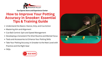 How to Improve Your Potting Accuracy in Snooker: Essential Tips & Training Guide