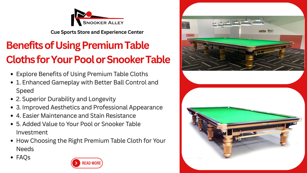 Top 5 Benefits of Premium Table Cloths for Your Pool or Snooker Table ...