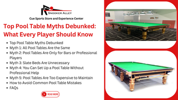 Top 5 Pool Table Myths Debunked: What Every Player Should Know