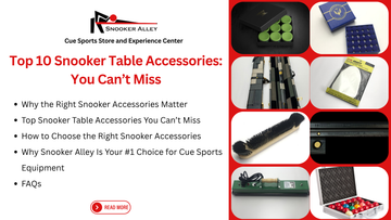 Top 10 Snooker Table Accessories You Can’t Miss in 2025