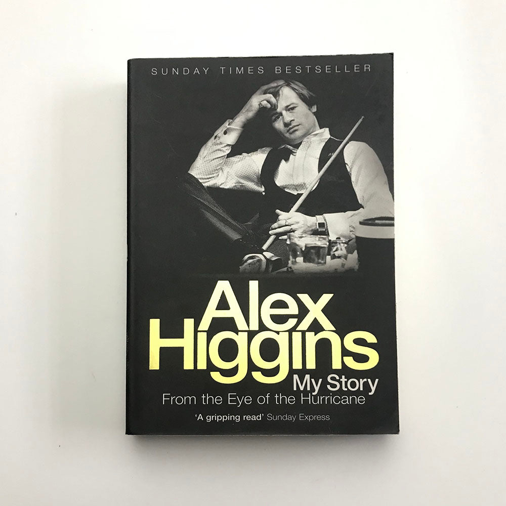 Alex Higgins | My Story – From the Eye of the Hurricane | 1977